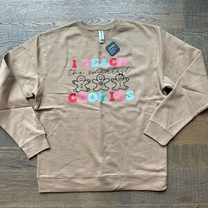 I Teach The Smartest Cookies on Midweight Crew